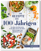 Die Rezepte der 100-Jährigen