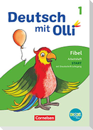 Deutsch mit Olli Erstlesen. 1. Schuljahr - Arbeitsheft Start in Druckschrift
