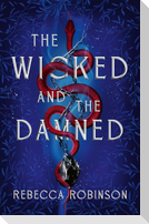 The Wicked and the Damned