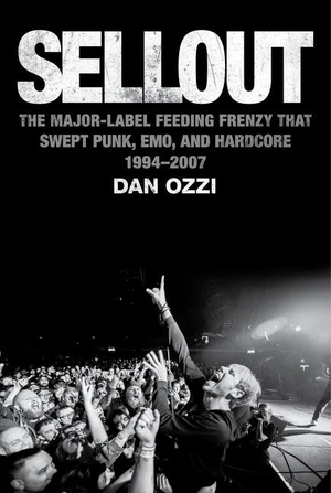 Ozzi, Dan. Sellout - The Major-Label Feeding Frenzy That Swept Punk, Emo, and Hardcore (1994-2007). Harper Collins Publ. USA, 2021.