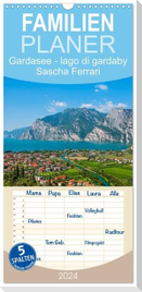 Familienplaner 2024 - Gardasee - lago di Garda by Sascha Ferrari mit 5 Spalten (Wandkalender, 21 x 45 cm) CALVENDO
