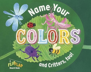 Workman Publishing. Name Your Colors (and Critters, Too!). Workman Kids, 2026.