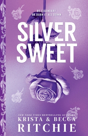 Ritchie, Becca / Krista Ritchie. Silver Sweet. Sourcebooks, Inc, 2026.