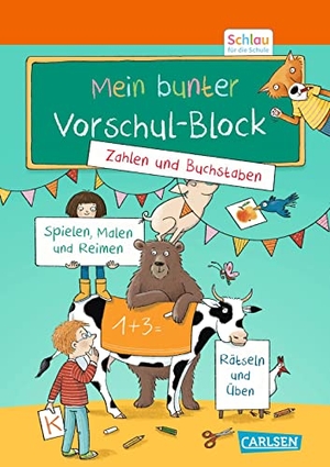 Mildner, Christine. Schlau für die Schule: Mein bunter Vorschul-Block - für Vorschulkinder und Erstklässler im Alter von 5 bis 7 Jahren. Carlsen Verlag GmbH, 2023.