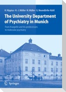 The University Department of Psychiatry in Munich
