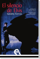 El silencio de Elvis