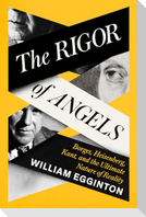 The Rigor of Angels