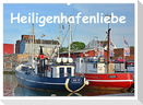 Heiligenhafenliebe (Wandkalender 2024 DIN A2 quer), CALVENDO Monatskalender