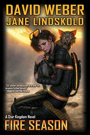 Weber, David / Jane Lindskold. Fire Season. Baen, 2012.