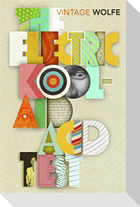 The Electric Kool-Aid Acid Test