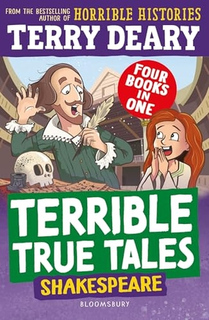 Deary, Terry. Terrible True Tales - Shakespeare. Bloomsbury Publishing plc, 2026.