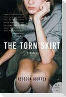 The Torn Skirt