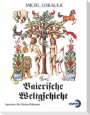 Baierische Weltgschicht