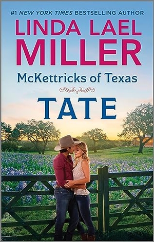 Miller, Linda Lael. McKettricks of Texas: Tate. Harlequin, 2024.