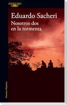 Nosotros DOS En La Tormenta / Us Two in the Storm