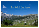 Im Reich der Fanes - Sagenwelt der Dolomiten (Wandkalender 2025 DIN A2 quer), CALVENDO Monatskalender