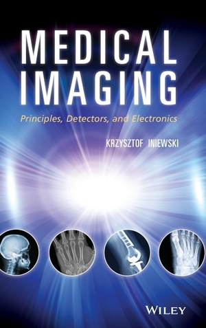 Iniewski. Medical Imaging Electronics. John Wiley & Sons, 2009.