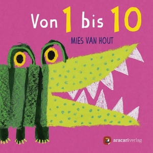 Hout, Mies Van. Von 1 bis 10. aracari verlag ag, 2020.