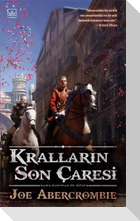 Krallarin Son Caresi