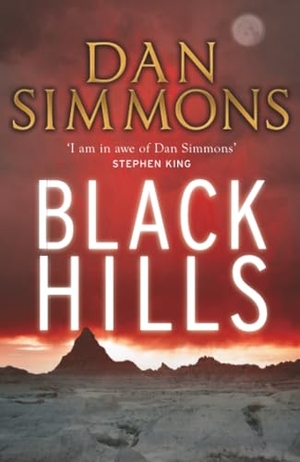 Simmons, Dan. Black Hills. Cassell, 2011.