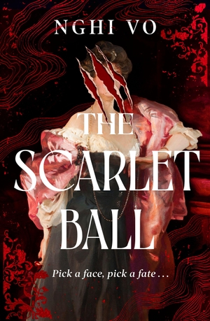 Vo, Nghi. The Scarlet Ball. Random House UK Ltd, 2026.