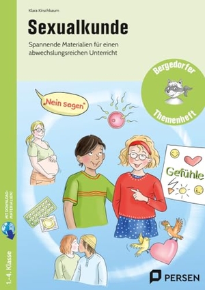 Kirschbaum, Klara. Sexualkunde - Kindgerechte Materialien für einen abwechslungsrei chen Unterricht (2. bis 4. Klasse). Persen Verlag i.d. AAP, 2026.