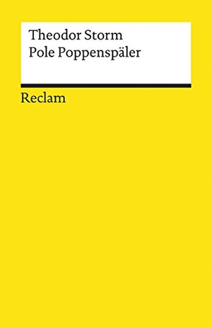 Storm, Theodor. Pole Poppenspäler - Novelle. Reclam Philipp Jun., 2020.
