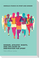 Gender, Athletes' Rights, and the Court of Arbitration for Sport