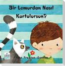 Bir Lemurdan Nasil Kurtulursun