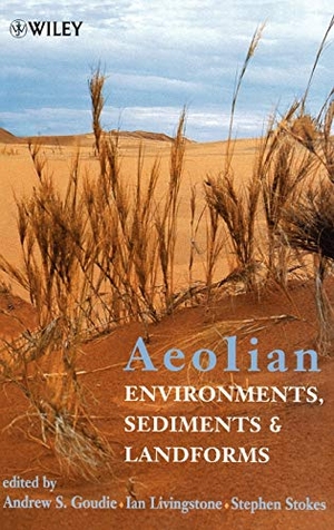Goudie. Aeolian Environments. John Wiley & Sons, 2000.