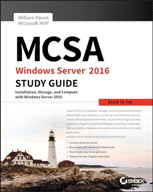 Panek, William. MCSA Windows Server 2016 Study Guide: Exam 70-740. Wiley, 2017.