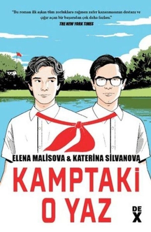 Malisova, Elena. Kamptaki O Yaz. Dex Kitap, 2025.