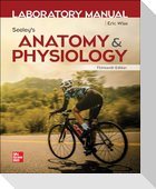 Laboratory Manual by Wise for Seeley's Anatomy and Physiology