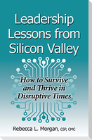 Leadership Lessons from Silicon Valley