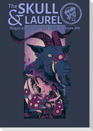 The Skull & Laurel Issue 004