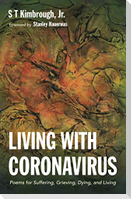 Living with Coronavirus