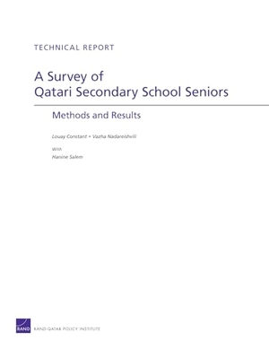 Constant, Louay / Vazha Nadareishvili. A Survey of Qatari Secondary School Seniors: Methods and Results. RAND Corporation, 2008.