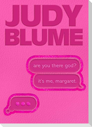 Are You There God? It's Me, Margaret.