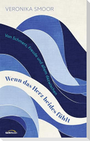 Wenn das Herz beides fühlt
