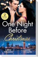 One Night Before Christmas...