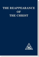 The Reappearance of the Christ