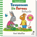 Tavsancan ile Faresu Bahcede - Neredesin