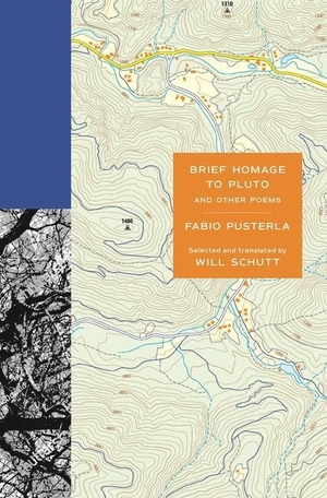 Pusterla, Fabio. Brief Homage to Pluto and Other Poems. Princeton University Press, 2023.