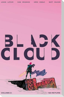 Black Cloud Volume 2: No Return