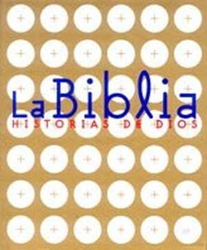 Martínez, Rocío. La biblia. Fundación Santa María-Ediciones SM, 2001.