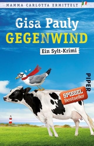 Pauly, Gisa. Gegenwind - Ein Sylt-Krimi. Piper Verlag GmbH, 2016.