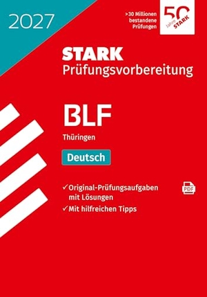 STARK Deutsch 10. Klasse - BLF Gymnasium 2027 Thüringen - Prüfungsvorbereitung. Stark Verlag GmbH, 2026.