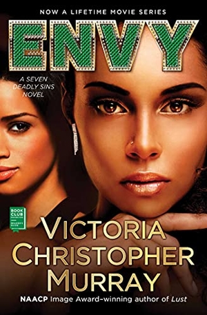 Murray, Victoria Christopher. Envy - A Seven Deadly Sins Novel. Gallery Books, 2018.