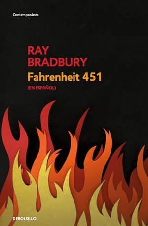 Bradbury, Ray. Fahrenheit 451 (Spanish Edition). Prh Grupo Editorial, 2019.