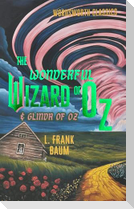 The Wonderful Wizard of Oz & Glinda of Oz